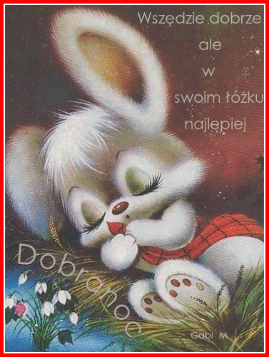 Wszędzie dobrze ale w swoim łóżku najlepiej